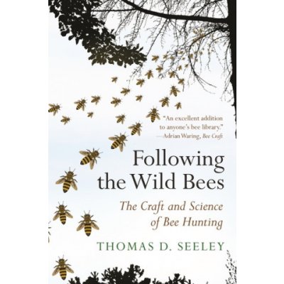 Following the Wild Bees – Zbozi.Blesk.cz