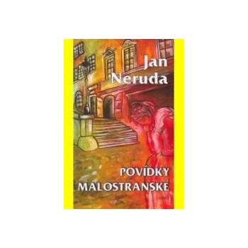 Povídky malostranské Jan Neruda