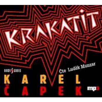 Krakatit - Karel Čapek - čte Luděk Munzar