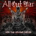 All Out War - Into The Killing Fields CD – Hledejceny.cz