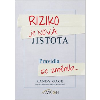 Riziko je nová jistota - Randy Gage