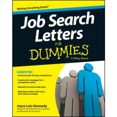 Job Search Letters For Dummies - J. Kennedy