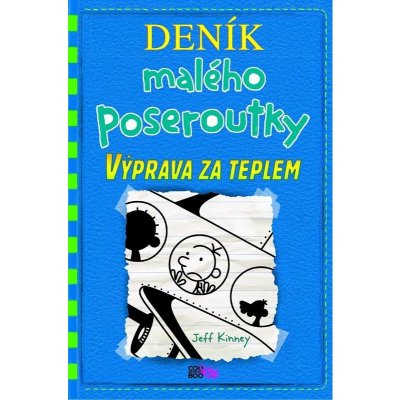 Deník malého poseroutky 12 - Výprava za teplem - Jay Kinney – Hledejceny.cz
