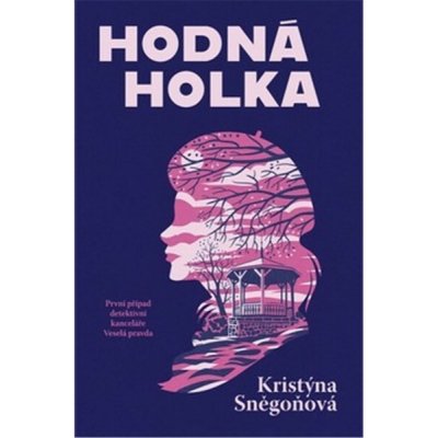 Hodná holka - Kristýna Sněgoňová – Zboží Dáma