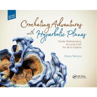 Crocheting Adventures with Hyperbolic Planes – Zboží Mobilmania