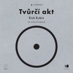 Tvůrčí akt - Rick Rubin - čte Luboš Ondráček – Sleviste.cz
