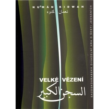 Velké vězení - Nu´mán Kidwah