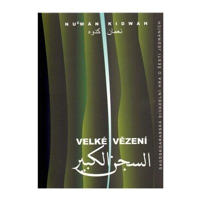 Velké vězení - Nu´mán Kidwah