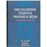 Encyklopedie českých právních dějin VI. - Karel Schelle, Jaromír Tauchen – Hledejceny.cz