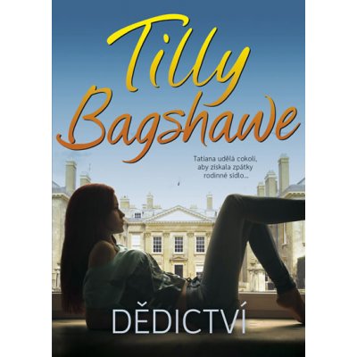 Dědictví Tilly Bagshawe – Hledejceny.cz