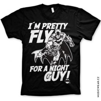 Batman I´m Pretty Fly For A Night Guy