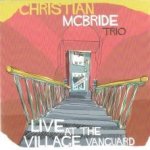 Christian Mcbride - Live At The Village CD – Hledejceny.cz