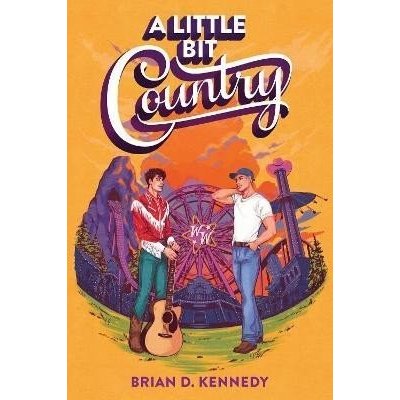 A Little Bit Country Kennedy Brian D.Paperback – Hledejceny.cz