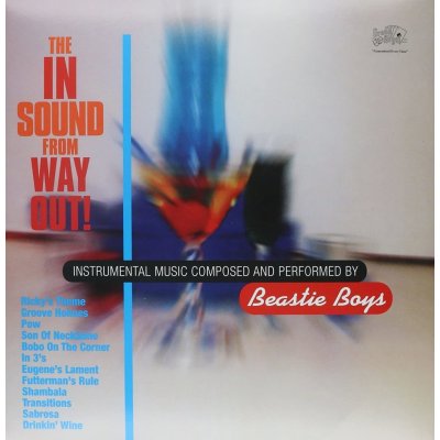 Beastie Boys - The In Sound From Way Out LP – Zbozi.Blesk.cz