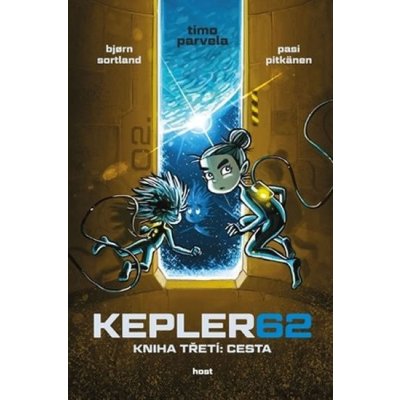 Kepler 62: Cesta. Kniha třetí