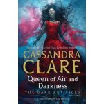 Queen of Air and Darkness - Cassandra Clareová – Hledejceny.cz