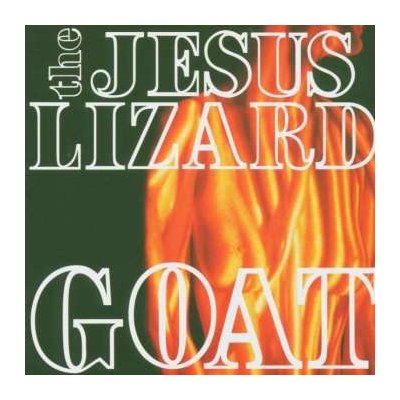 The Jesus Lizard - Goat - remaster Reissue ltd. White LP