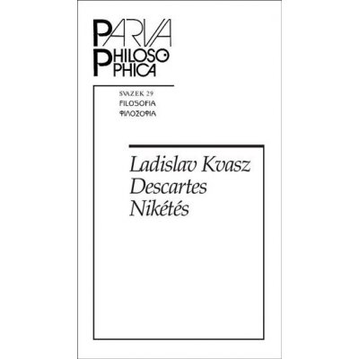 Descartes Nikétés - Ladislav Kvasz – Zboží Mobilmania