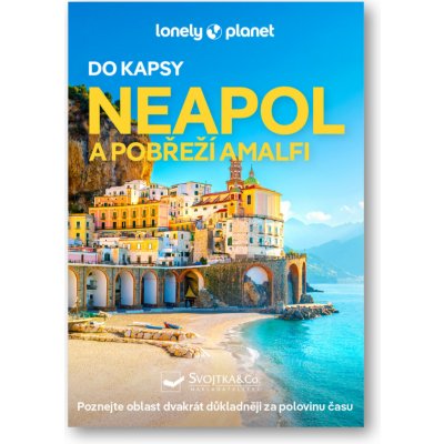 Neapol a pobřeží Amalfi do kapsy – Sleviste.cz