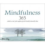 Mindfulness - 365 citátů a rad, jak naplno prožít každý okamžik - Helen Exley – Zboží Mobilmania