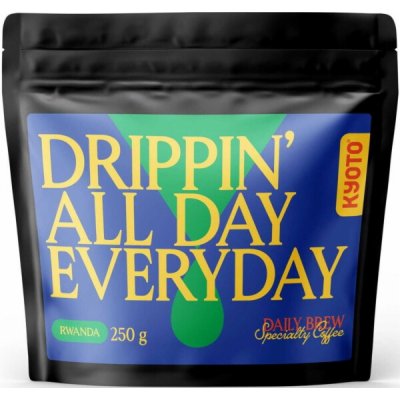 Kyoto Drippin' All Day Everyday Rwanda zrnková 250 g – Hledejceny.cz