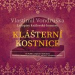 Klášterní kostnice - Vlastimil Vondruška – Zboží Dáma