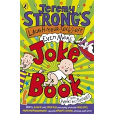 Jeremy Strong´s Laugh-Your-Socks-Off-Even-More Joke Book