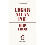 Hop-Frog - Edgar Allan Poe – Zboží Dáma