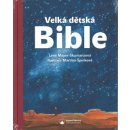 Velká dětská Bible - Mayer-Skumanzová Lene
