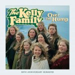 The Kelly Family Over The Hump 30th Anniversary Remaster CD – Hledejceny.cz