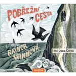 Pobřežní cesta - Raynor Winnová – Hledejceny.cz