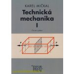 Technická mechanika I – Zbozi.Blesk.cz