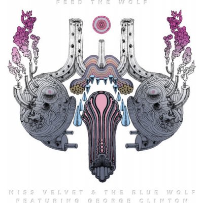 Feed the Wolf - Miss Velvet & The Blue Wolf CD