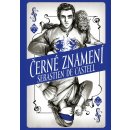 Divotvůrce 2 - Černé znamení - de Castell Sebastien