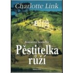 Pěstitelka růží - Charlotte Link – Hledejceny.cz
