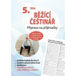 Běžící češtinář - příprava na přijímačky, 5. třída – Hledejceny.cz