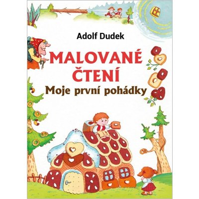Malované čtení - Moje první pohádky – Hledejceny.cz