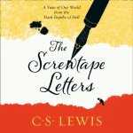 Screwtape Letters: Letters from a Senior to a Junior Devil - Lewis C. S., Ackland Joss – Zboží Mobilmania