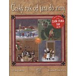 Český rok od jara do zimy – Motlová Milada – Sleviste.cz