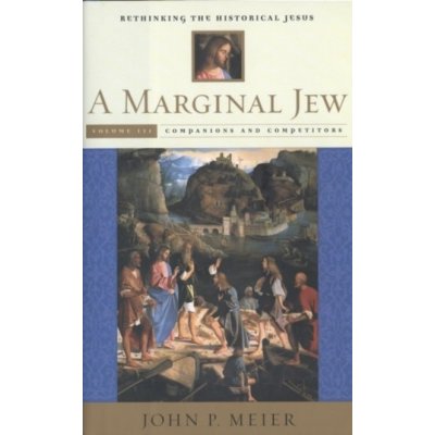 A Marginal Jew Volume III. John P. Meier – Hledejceny.cz