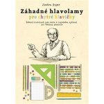 Záhadné hlavolamy pro chytré hlavičky – Sleviste.cz