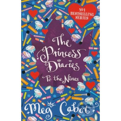 The Princess Diaries: To the Nines - Meg Cabot