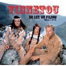 Petzel Michael: Vinnetou - 50 let ve filmuha