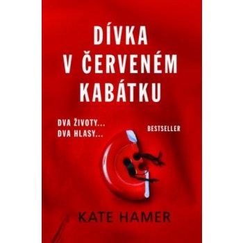 Dívka v červeném kabátku - Kate Hamer