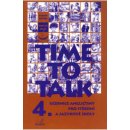 Time to Talk 4 - kniha pro studenty - Sarah Peters, Tomás Gráf