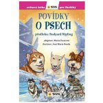 Povídky o psech - Světová četba pro školáky - Rudyard Kipling – Hledejceny.cz
