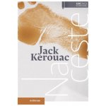 Na ceste - Jack Kerouac – Hledejceny.cz