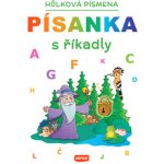 Písanka s říkadly Hůlková písmena – Hledejceny.cz