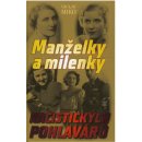 Manželky a milenky nacistických pohlavárů - Václav Miko