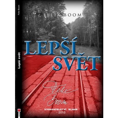 Lepší svět – Sleviste.cz